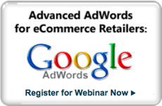 Webinar: Advanced AdWords for eCommerce Retailers